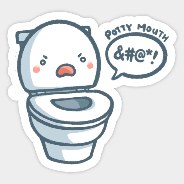 Potty Mouth Potty Mouth Sticker TeePublic